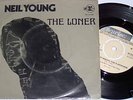 NEIL YOUNG - THE LONER 1969 PORTUGAL SINGLE 7''