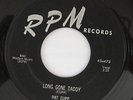 PAT CUPP Long Gone Daddy 45 Original RPM Rockabilly NM-