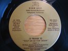 LE FRANK 'O Keep On Gettin' Down MODERN SOUL/DISCO 45