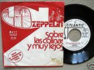 LED ZEPPELIN SPANISH PROMO 45 OVER THE HILLS 