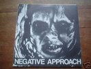NEGATIVE APPROACH - 1ST 7