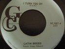 LATIN BREED I Turn You On GCP Rare TX Funk 45 M-