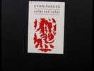 Evan Parker- Collected solos 4LP silk-screened sign ltd