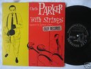 CHARLIE PARKER charlie parker with strings CLEF DG