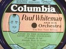 6) 78 RPM PAUL WHITEMAN LABEL BLUE WAX COLUMBIA 2171-D