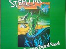 STEEL MILL Green Eyed God RARE VINYL REISSUE Prog Rock
