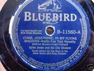 COME JOSEPHINE in my FLYING MACHINE Record 78rpm