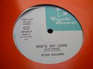 RYAN DALMINI SHE'S MY LOVE 12