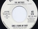 Rare Northern Soul 45-The Metros- Since I Found My Baby
