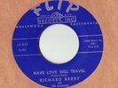 RICHARD BERRY 45 Have Love Will Travel 1950's VG++ FLIP