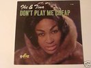 Ike & Tina Turner-Don't Play Me Cheap on Sue RARE