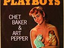 Chet Baker-Art Pepper-Playboys-World Pacific 1234-NM