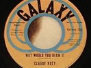 Northern Soul: CLAUDE HUEY Why Would You Blow It 45
