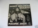 Gerry Mulligan Quartet Pacific Jazz 10