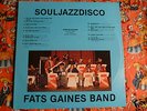 FATS GAINES BAND  SOUL/JAZZ/DISCO 1981 PRIVATE PRESS LP