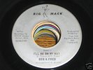 Bob & Fred NORTHERN SOUL 45 Ill Be On My Way Part 1 / 2