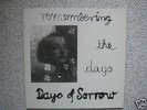 DAYS OF SORROW-Remembering The Days 12