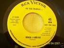 1967 FL GARAGE--WE THE PEOPLE--WHEN I ARRIVE--RCA, DJ
