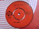 The kinks – you still want me/ do something to me NM 45