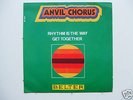 ANVIL CHORUS Rythm is the way HEAVY PSYCH FUNK 45 PS