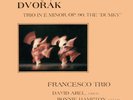 DVORAK DUMKY TRIO - FRANCESCO TRIO - WILSON AUDIOPHILE