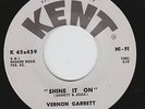 R&B Vernon Garrett - Shine it on - Kent HEAR IT
