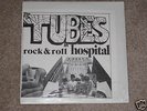 TUBES Rock and Roll Hospital 2 LP Still Sealed not TMOQ