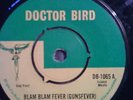 BLAM FEVER/VALENTINES.SCRATCH/BABA BROOKS.DOCTOR BIRD.