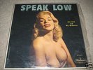 Speak Low Jayne Mansfield Hal Otis & his Orchestra LP