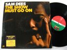 SAM DEES The Show Must Go On ATANTIC LP deep soul