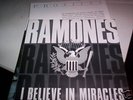 RAMONES : I BELIEVE IN MIRACLES RARE 7