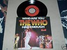 The Who  Who Are You / Had Enough  Polydor 1978    MINT
