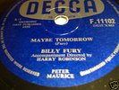 BILLY FURY NEAR MINT MAYBE TOMORROW/GONNA TYPE A LETTER
