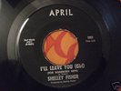 rare Funk 45 SHELLEY FISHER - I'LL LEAVE YOU GIRL hear