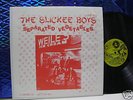 SLICKEE BOYS - SEPARATED VEGETABLES LP LIMP '80 EX+