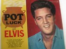 ELVIS PRESLEY    POT LUCK  LIVING STEREO ITALY
