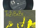 TOZIBABE-RARE YUGOSLAVIAN PUNK FEMMALE PS 45 EP 1986