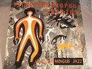 Charles Mingus Pithecanthropus Erectus Atlantic Mono
