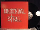 MEDIEVAL STEEL - RARE METAL PRIVATE PRESS 12