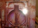 Pink Floyd Nocturnal Submission: Robot Love Vinyl RARE