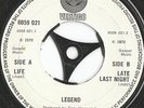 LEGEND Life / Late Last Night UK VERTIGO SWIRL 7