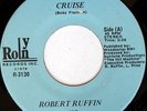 rare Modern Soul 45 ROBERT RUFFIN & ROMANCE cruise Hear