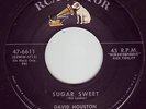 ROCKABILLY DAVID HOUSTON *SUGAR SWEET* RCA 1956 NM