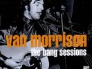 VAN MORRISON The Bang Sessions 160gram WHITE VINYL