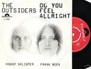 THE OUTSIDERS -DO YOU FEEL ALLRIGHT/DADDY DIED SATURDAY