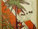 KEITH HUDSON - PICK A DUB - ORIG UK 1975 ATRA LP