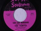 TEMPOS: Sad Sad Memories / Beginning Of The End 45 rare Soul