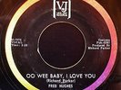 FRED HUGHES-NORTHERN SOUL 45-OO WEE BABY-VJ Label #684