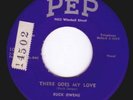 BUCK OWENS There Goes My Love 45 Original PEP 1957 NM-