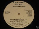 TRIO CONNECTION keep on dancin' PAUL C random rap 12
